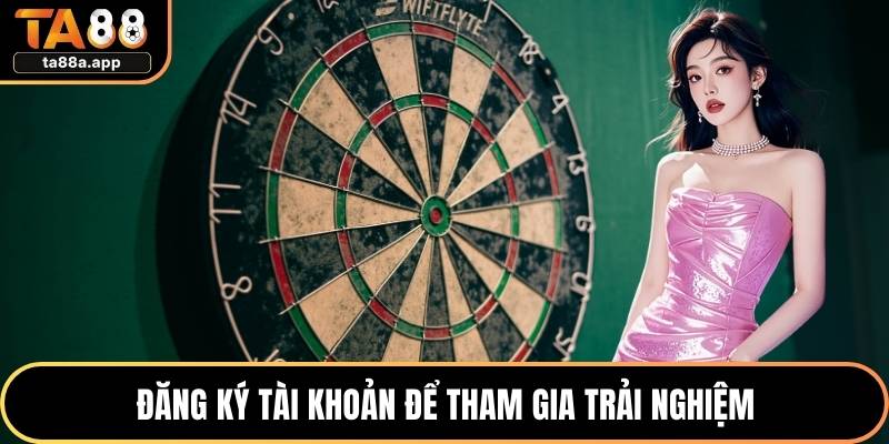 Cá Cược Phi Tiêu - Trải Nghiệm Thú Vị Trong Từng Cú Ném 3 Đăng ký tài khoản để tham gia trải nghiệm